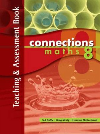 Connections Maths 8 Teaching & Assessment Book by Various