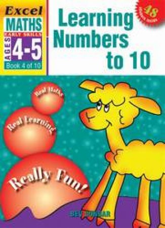 Learning Numbers To 10 - Ages 4 - 5 by Bev Dunbar