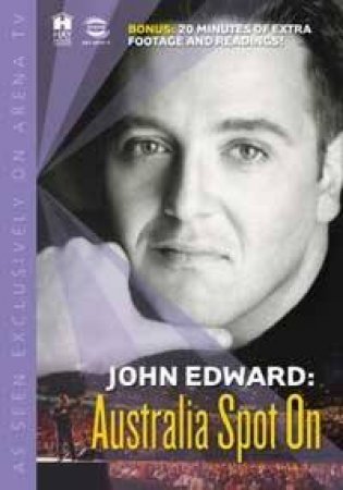 John Edwards: Australia Spot On - DVD by John Edward