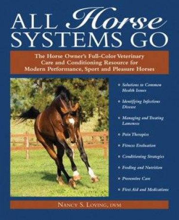 All Horse Systems Go by Dr Nancy Loving