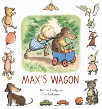 Max's Wagon by Barbro Lindgren