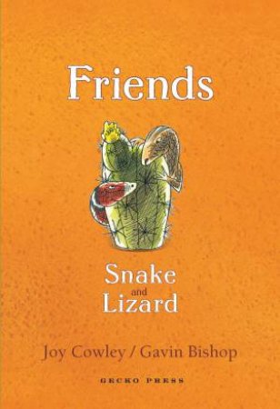 Friends: Snake and Lizard by Joy Cowley