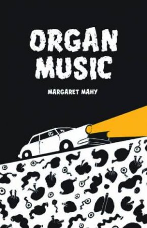 Organ Music by Margaret Mahy