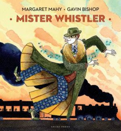 Mister Whistler by Margaret Mahy