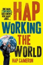 Hap Working the World