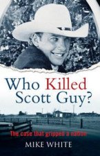 Who Killed Scott Guy