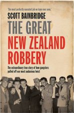 The Great New Zealand Robbery