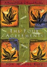 The Four Agreements Wisdom Book  Gift Edition