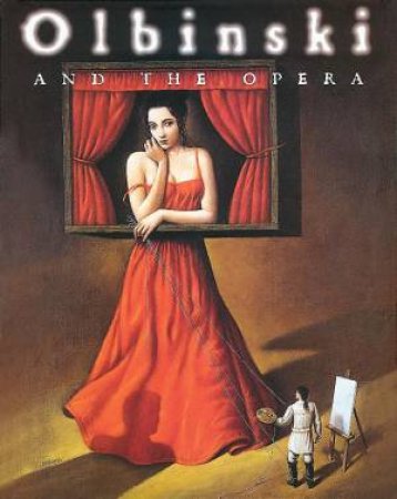 Olbinski and the Opera by PASSENT AGATA