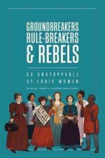 Groundbreakers RuleBreakers  Rebels