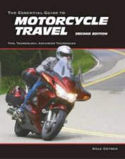 Essential Guide to Motorcycle Travel