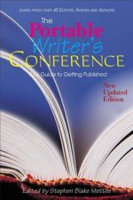 Portable Writers Conference Your Guide to Getting Published