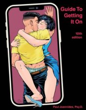Guide To Getting It On 10th Ed
