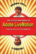 The Little Red Book Of Adobe LiveMotion