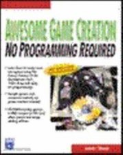 Awesome Game Creation No Programming Required