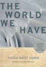 The World We Have