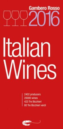 Italian Wines 2016 by Gambero Rosso