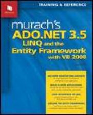 Murachs ADONET 35 LINQ And The Enitity Framework with VB 2008