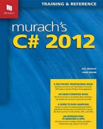 Murachs C# 2012 by Joel Murach