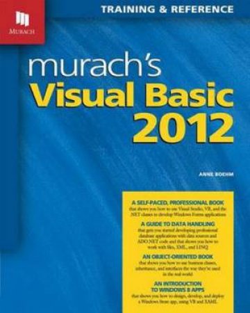 Murachs Visual Basic 2012 by Anne Boehm