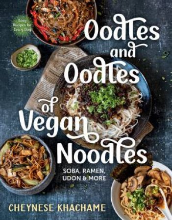 Oodles and Oodles of Vegan Noodles by Unknown