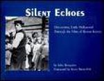 Silent Echoes Discovering Early Hollywood Through the Films of Buster Keaton
