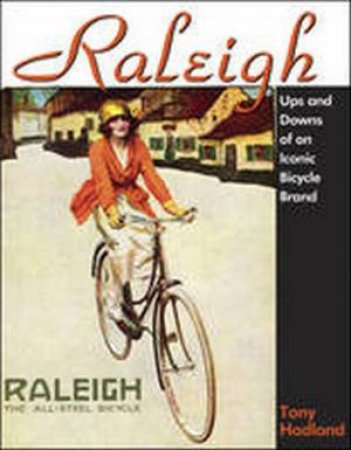 Raleigh by Tony Hadland