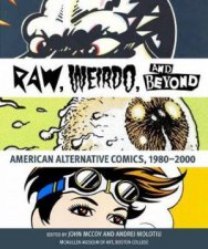 Raw Weirdo And Beyond