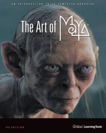 The Art Of Maya - 3 Ed by Alias