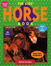 The Kids Horse Book