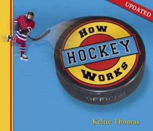 How Hockey Works by THOMAS / HALL