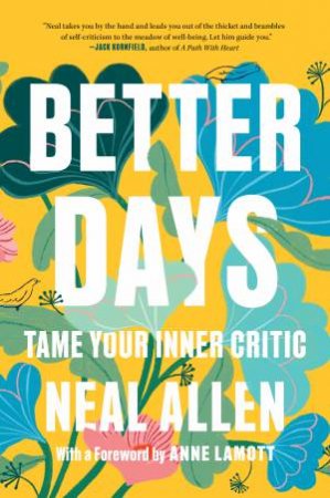 Better Days by Neal Allen & Anne Lamott