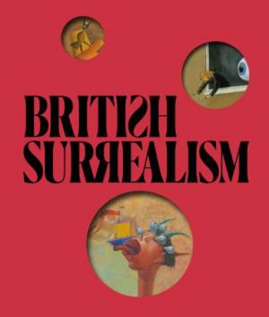 British Surrealism by David Boyd Haycock 