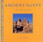 Ancient Egypt Life Myth And Art