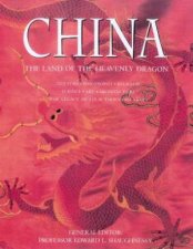 China The Land Of The Heavenly Dragon