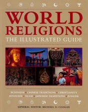World Religions An Illustrated Guide