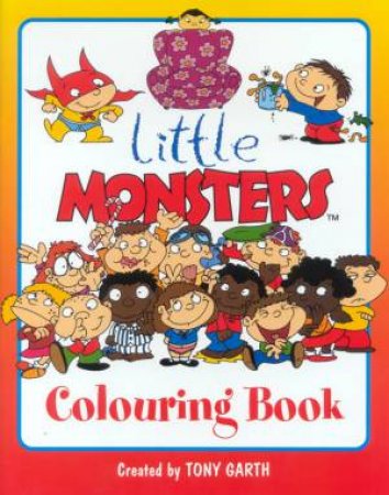 Little Monsters Colouring Book by Tony Garth