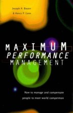 Maximum Performance Management
