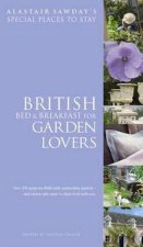Special Places To Stay British Bed And Breakfast For Garden Lovers