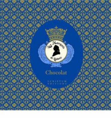 Chocolat: Marquis de Laduree by Vincent Lemains