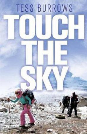 Touch the Sky by Tess Burrows