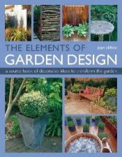 The Elements Of Garden Design