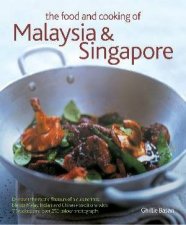 The Food  Cooking Of Malaysia  Singapore