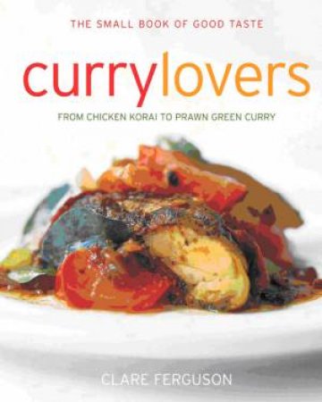 Curry Lover's Cookbook by Roopa Gulati