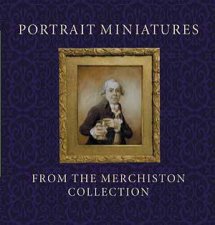 Portrait Miniatures From The Merchiston Collection