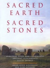 Sacred Earth Sacred Stones