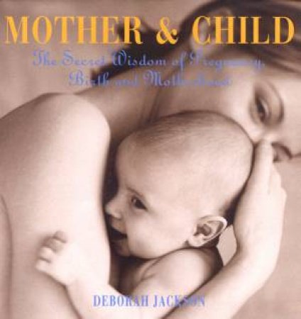 Mother & Child by Deborah Jackson