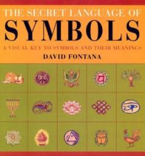 The Secret Language Of Symbols