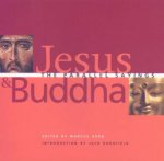 Jesus  Buddha The Parallel Sayings
