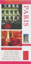Charming Small Hotels  Restaurants Paris 4th Ed